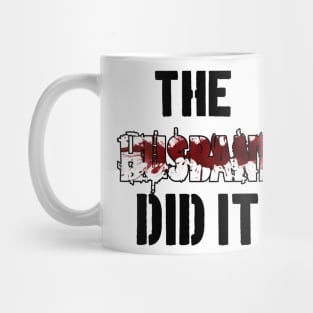 The Husband Did It Mug